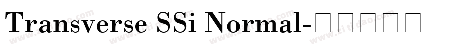 Transverse SSi Normal字体转换